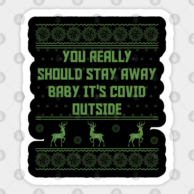 Baby it's covid outside funny quarantine christmas gift Sticker by BadDesignCo